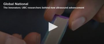 Media Mention: Global National Features UBC Ultrasound Breakthrough [video]