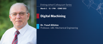 Mar 2, 2023: Seminar – Dr. Yusuf Altintas: Digital Machining